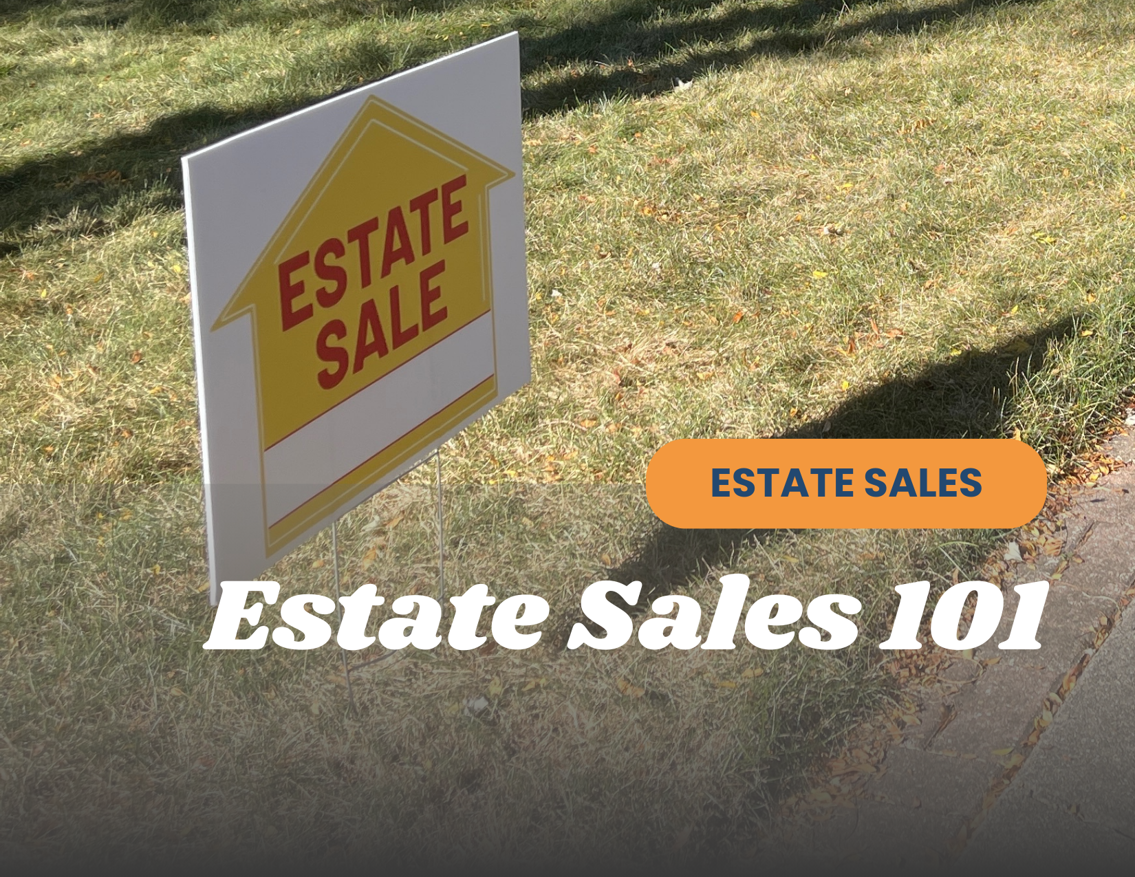 Having an Estate Sale 101